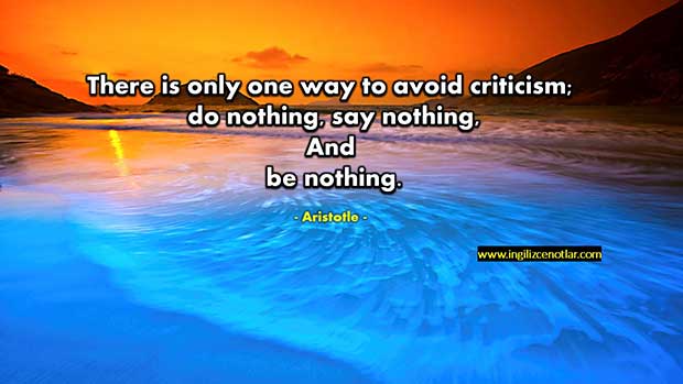 İngilizce-Aristotle-Eleştiriden-kaçınmanın-tek-bir-yolu-vardırhiçbir-şey-yapmayın