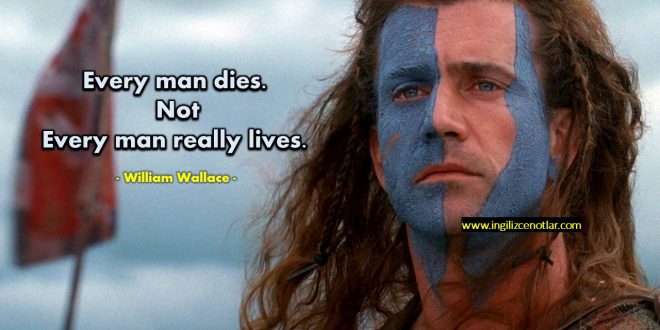 William Wallace - Herkes ölür