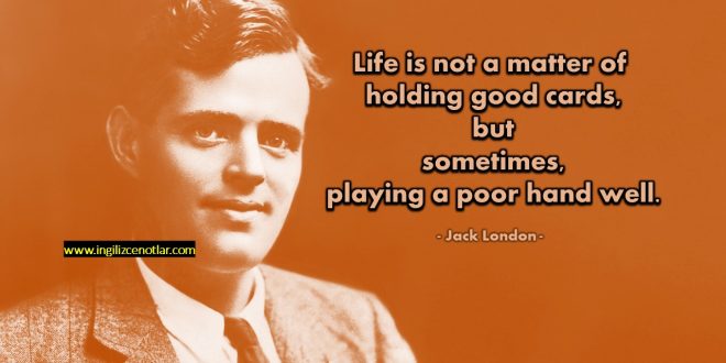 Jack London - Hayat iyi