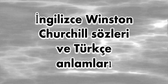 İngilizce-Winston-Churchill-sözleri