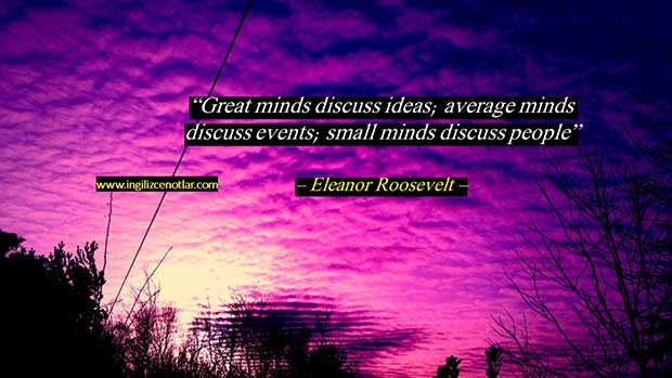 İngilizce-Eleanor-Roosevelt-Büyük-beyinler-fikirleri