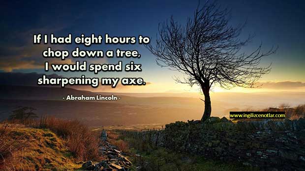 İngilizce-Abraham-Lincoln-Bir-ağacı-kesmek-için-sekiz-saatim-olsa