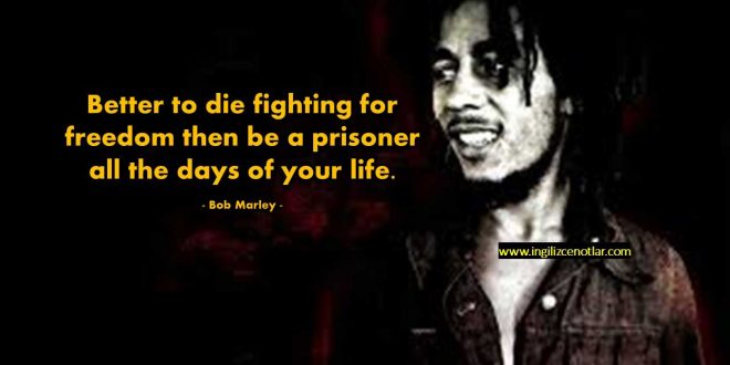 İngilizce Bob Marley sözleri