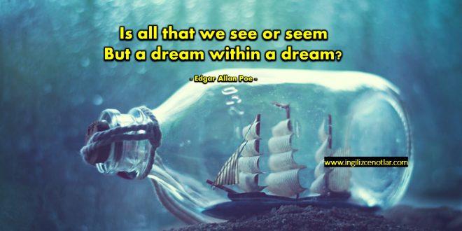 Edgar Allan Poe - Yoksa rüya içinde bir rüya mı...